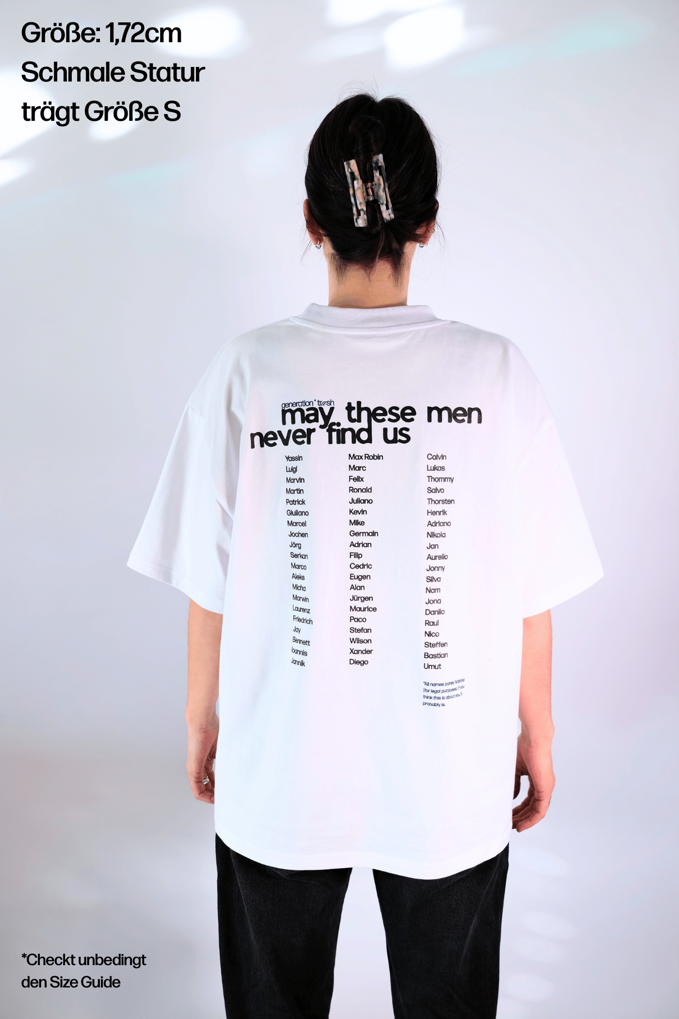 Oversize T-Shirt "May These Men Never Find Us"